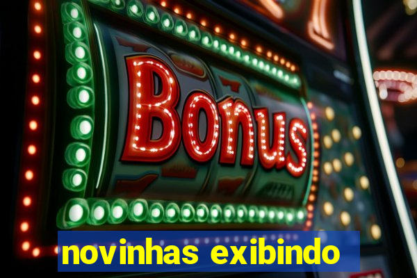 novinhas exibindo